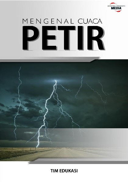 Mengenal Cuaca : Petir